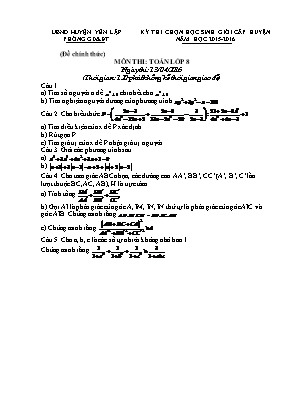 Đề thi chọn học sinh giỏi cấp huyện môn Toán Lớp 8 - Năm học 2015-2016 - Phòng giáo dục và đào tạo Yên Lập (Có đáp án)